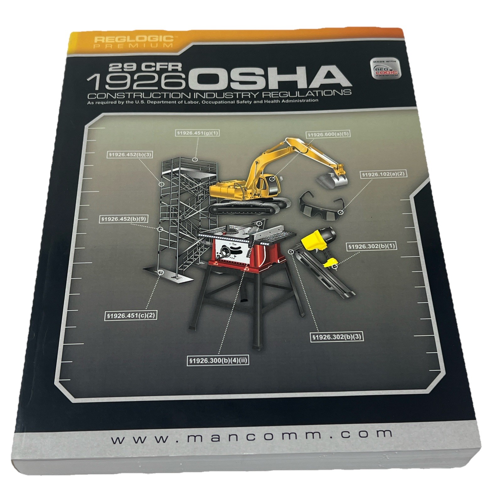 29 CFR 1926 OSHA Construction Industry Regulations (January 2013 Edition) New