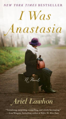 I Was Anastasia – Paperback By Lawhon, Ariel – ACCEPTABLE