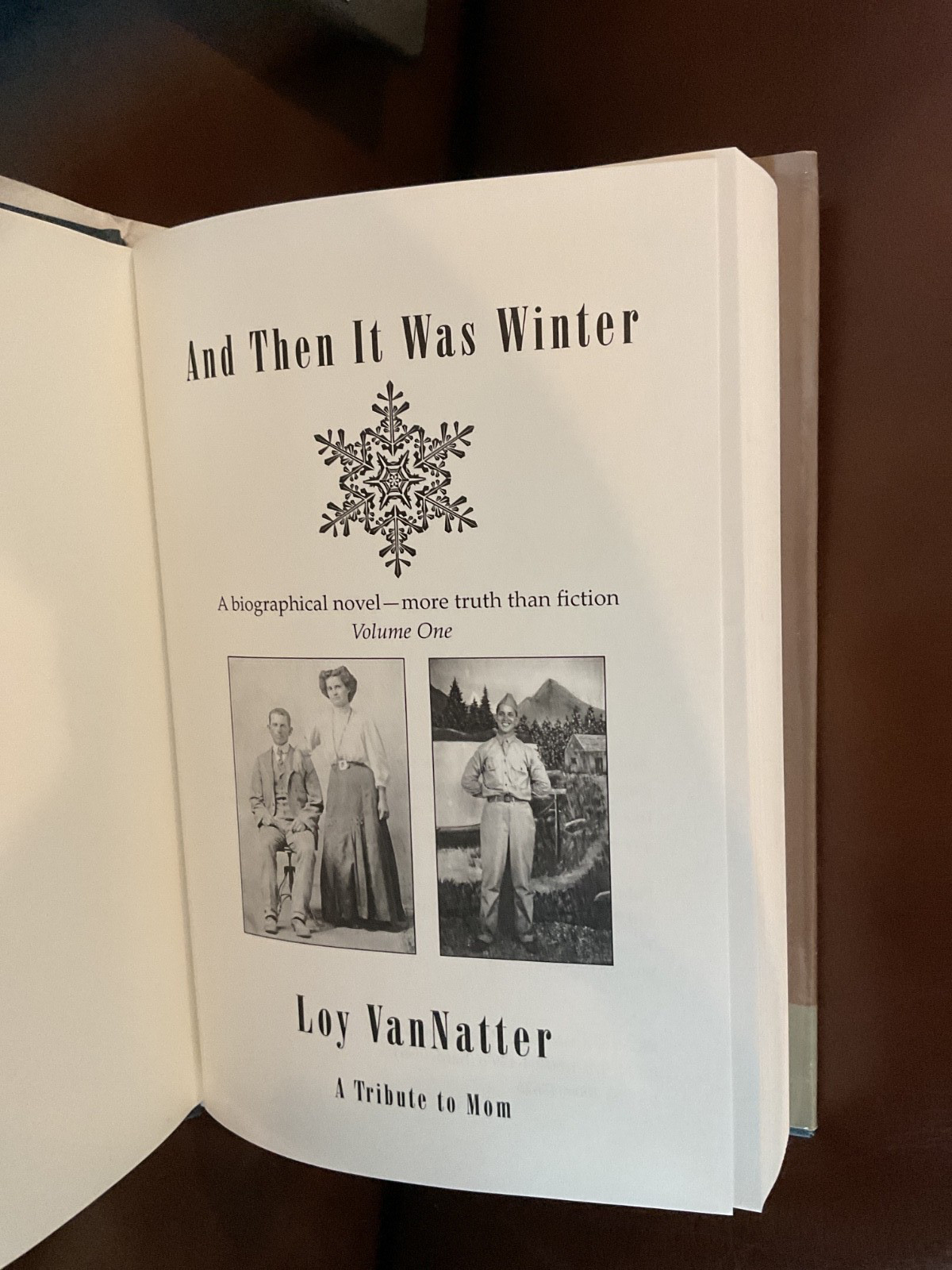 AND THEN IT WAS WINTER: Loy VanNatter Vol. 1 SIGNED HC VG