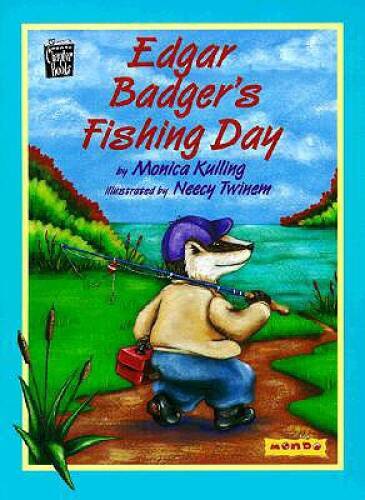 Edgar Badgers Fishing Day (Mondo) – Paperback By Kulling, Monica – VERY GOOD