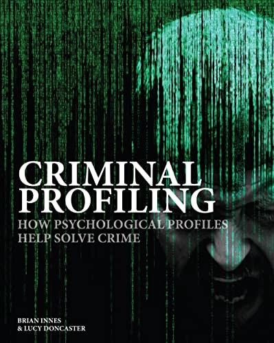 Criminal Profiling How Psychol – Hardcover – VERY GOOD