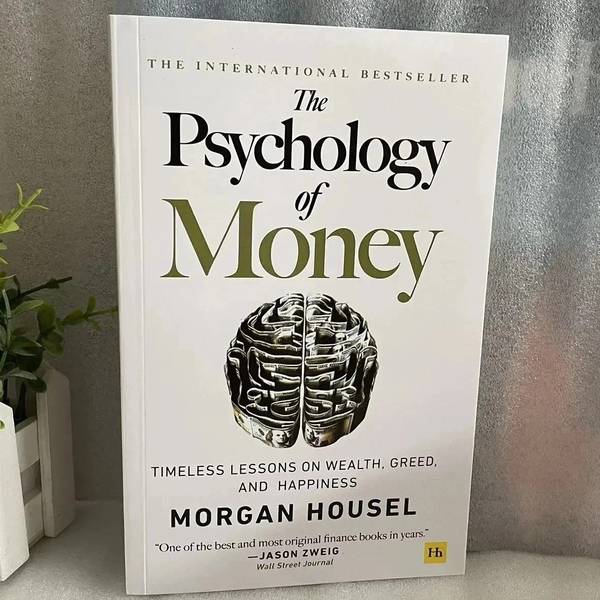 The Psychology of Money by Morgan Housel Timeless Lessons on Wealth, Paper Book