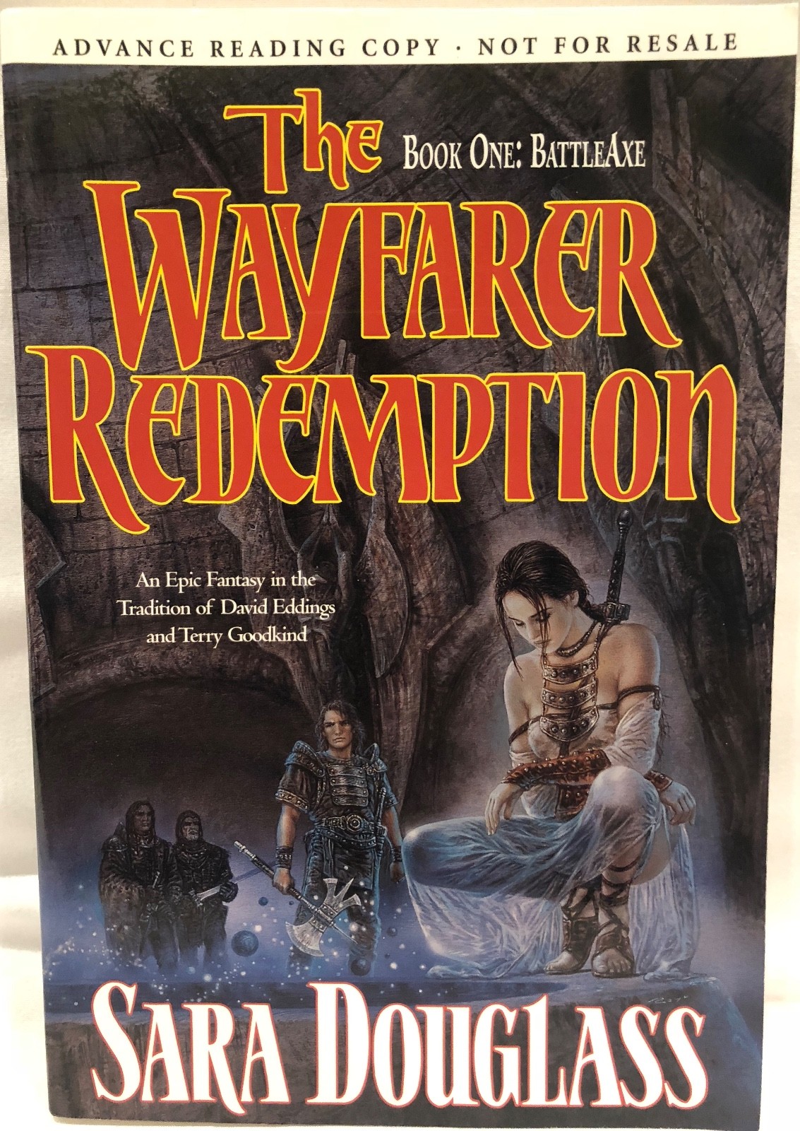Wayfarer Redemption: The Wayfarer Redemption 1 by Sara Douglass (ADVANCE READING