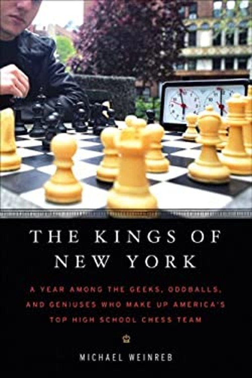 The Kings of New York : A Year among the Geeks, Oddballs, and Gen