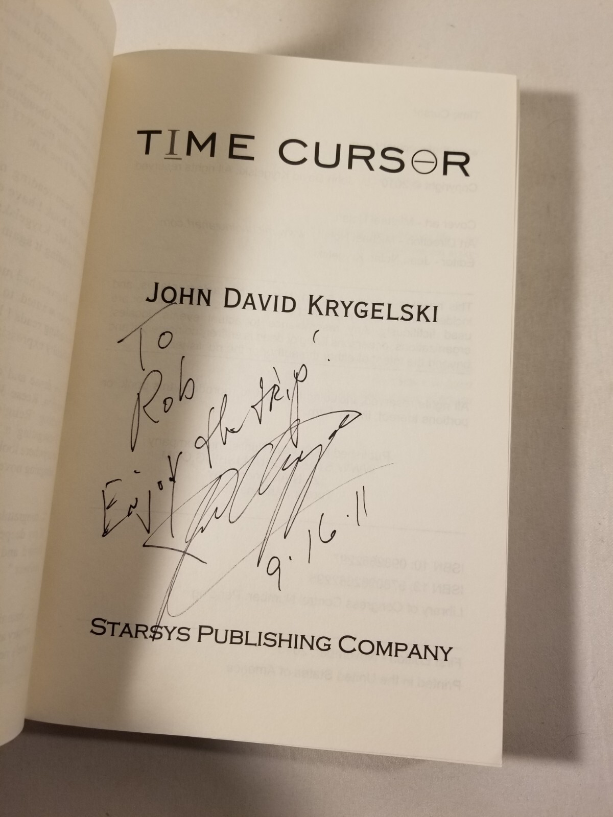 Time Cursor John David Krygelski AUTOGRAPHED Signed 2010 First Edition Paperback