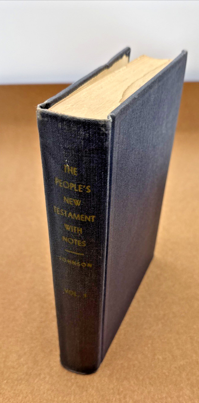 The Peoples New Testament with Notes Vol 2 Gospel Light Pub Hardcover 6.5×8.75