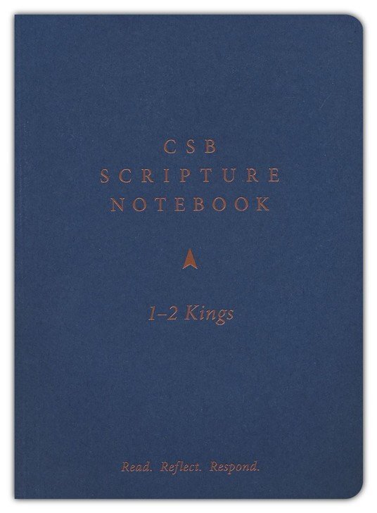 CSB Scripture Notebook, 1-2 Kings: Read. Reflect. Respond. – CSB Bibles by Holma