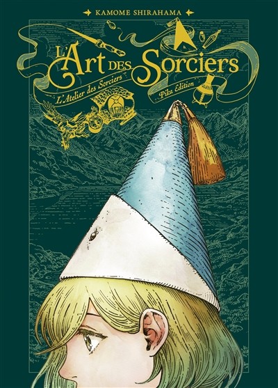 PIKA L’atelier Des Sorciers L’art Des Sorciers (French) by Kamome Shirahama