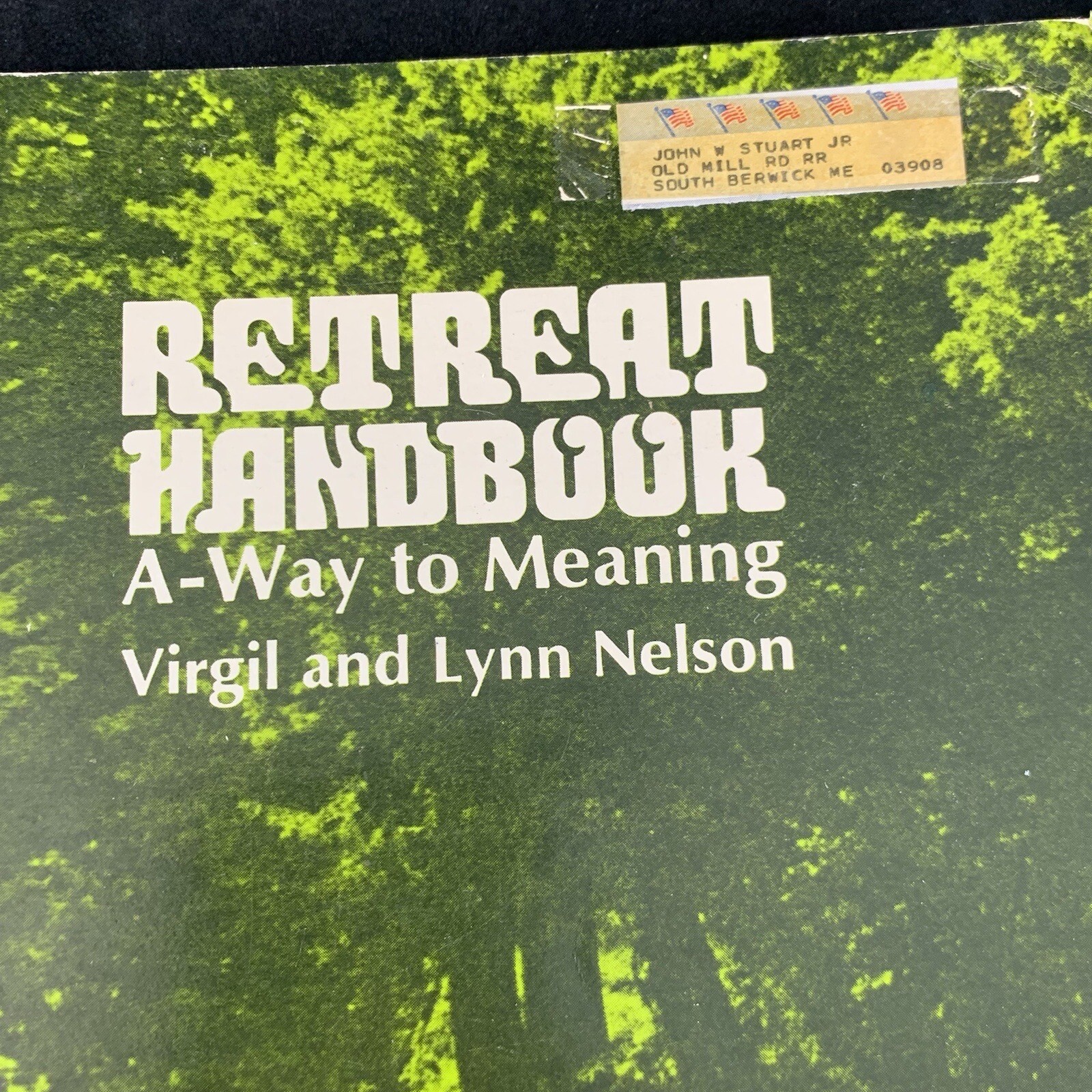 Retreat Handbook Paperback Lynn, & Virgil Nelson 1977 Judson Press 70s Religious