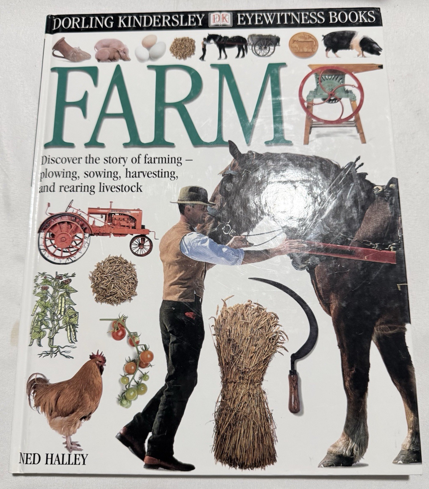 Eyewitness: Farm (Eyewitness Books) by Ned Halley