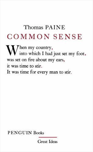 Common Sense (Penguin Great Ideas) by Thomas Paine