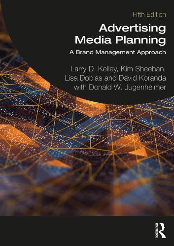 Advertising Media Planning A Brand Management Approach 5th Edition (2023)