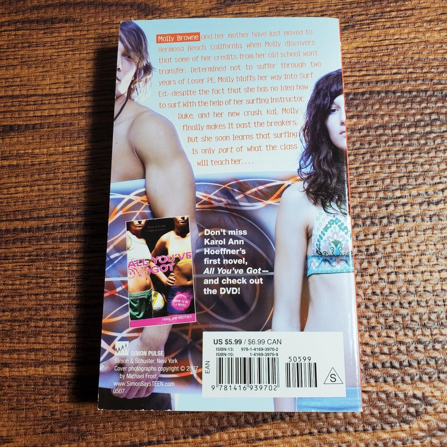 Surf Ed. Karol Ann Hoeffner 2007 First Edition Teen Fiction Simon Pulse