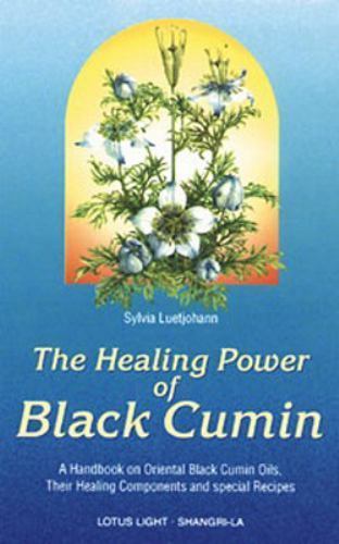 The Healing Power of Black Cumin – 9780914955535, Sylvia Luetjohann, paperback
