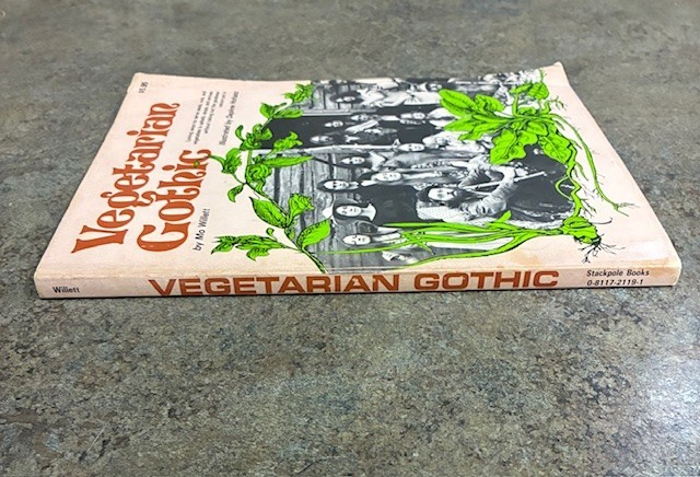 Vegetarian Gothic By Mo Willett and Daphne Lofsass 1975