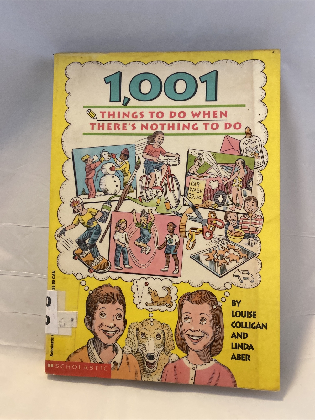1,001 Things to Do When There’s Nothing to Do – Louise Colligan (PB, 1994)