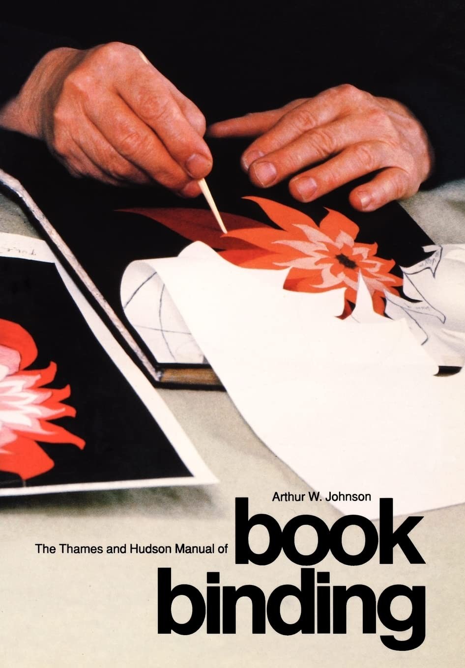 The Thames and Hudson Manual of Book Binding (Thames and Hudson Manuals (Pap…