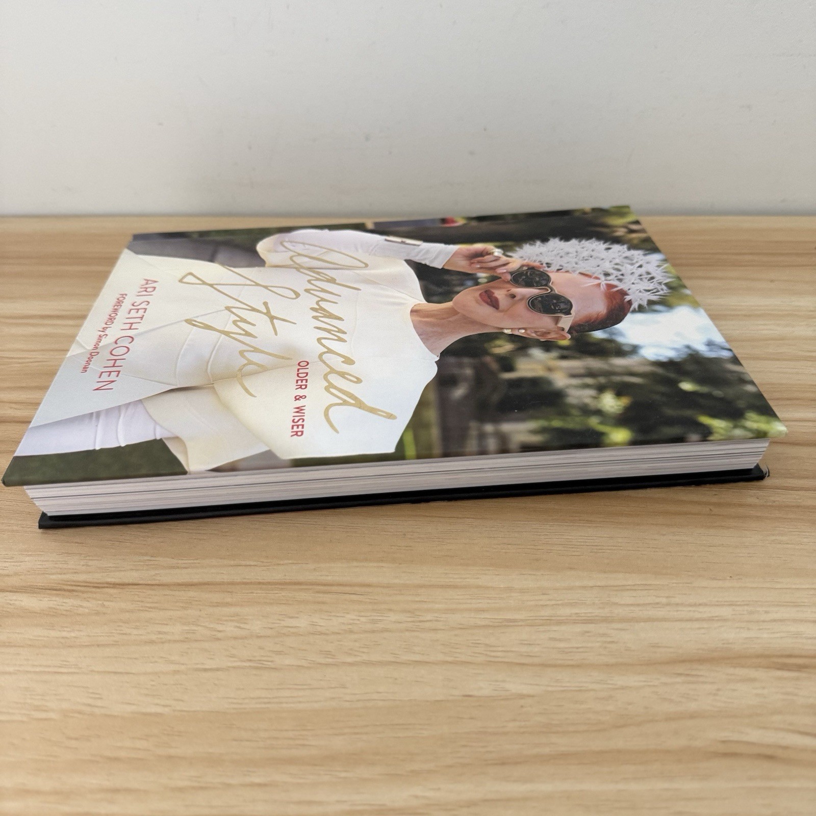 Advanced Style Older and Wiser Seth Cohen Hardcover Book 2016 1st Edition