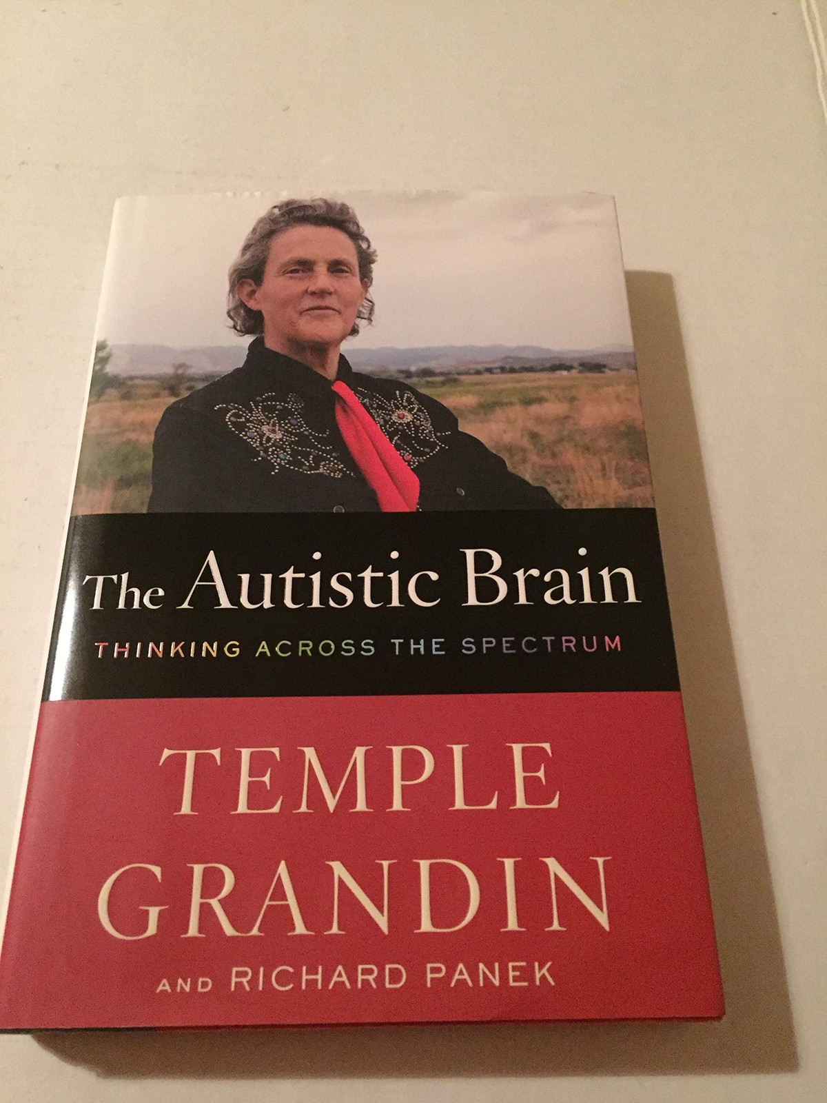 The Autistic Brain: Thinking Across the Spectrum – Grandin, Temple|Panek, Ri…