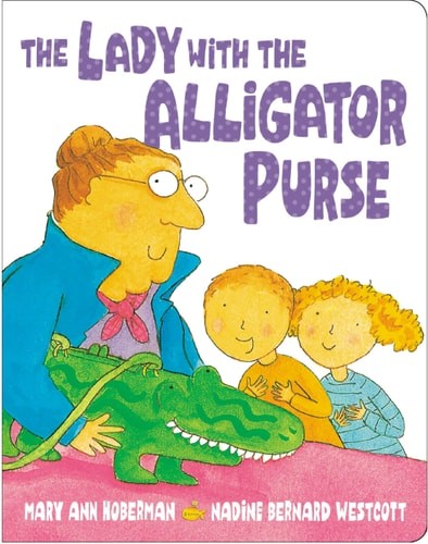 The Lady with the Alligator Purse by Hoberman, Mary Ann, Good Book