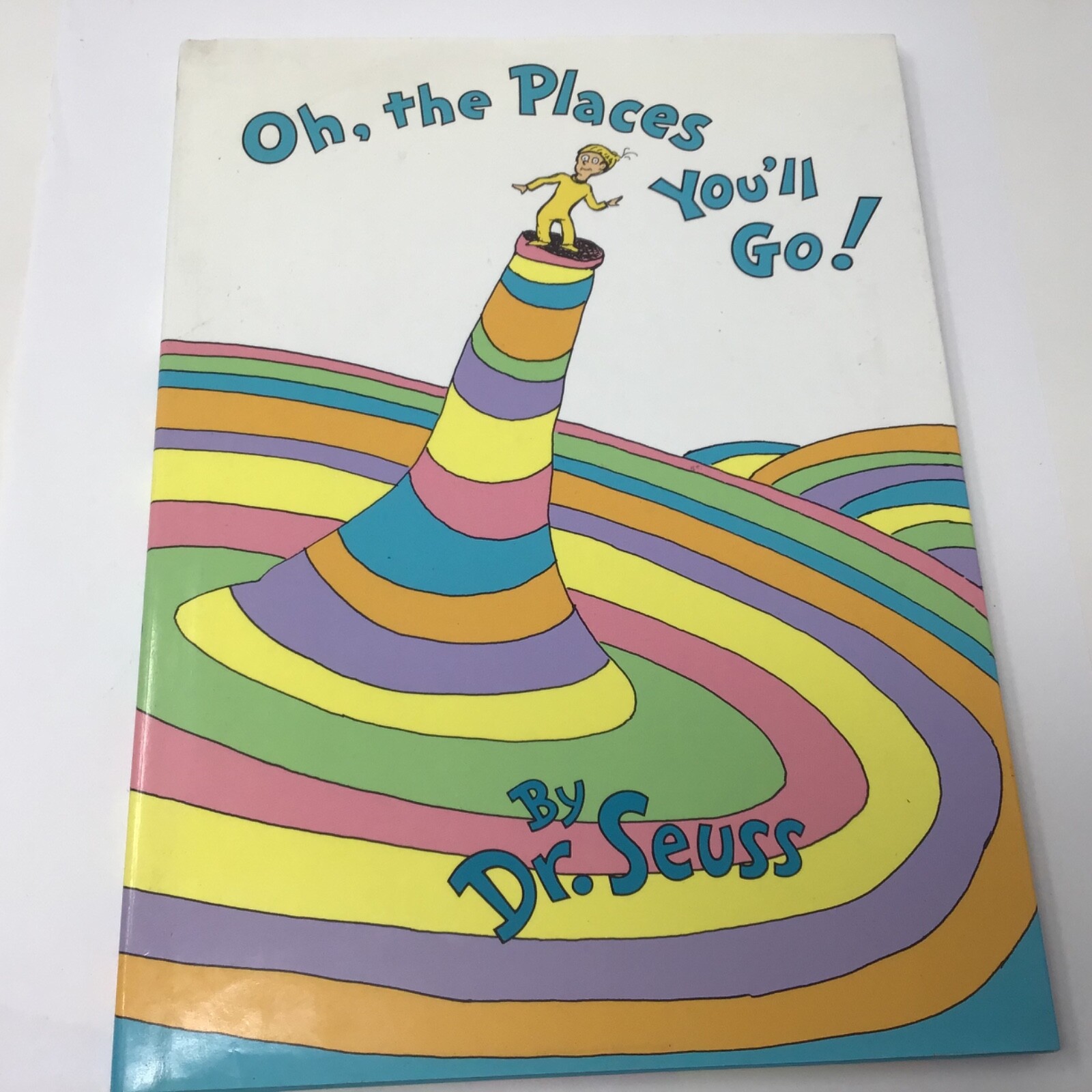OH, THE PLACES YOU’LL GO ! BY DR. SEUSS . HARDCOVER. 1990 11.25 X 8.25