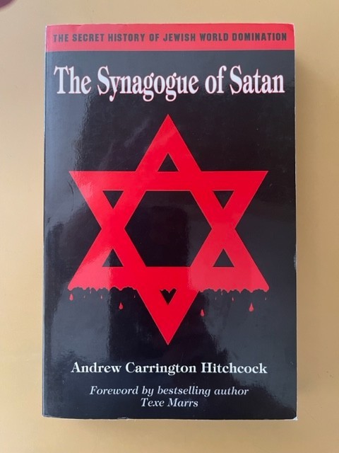 VERY GOOD The Synagogue of Satan by Andrew Carrington Hitchcock, SKU 2262