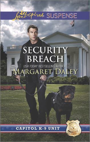 Security Breach; Capitol K-9 Unit, 4 – Margaret Daley, 9780373446728, paperback