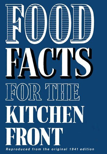 Food Facts for the Kitchen Front (Cookery) Hardback Book The Fast Free Shipping