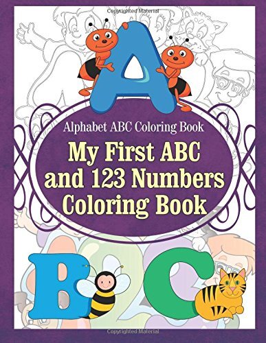 Alphabet ABC Coloring Book My First ABC and 123 Numbers Coloring Book, Sure-,