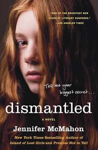 Dismantled: A Gripping Literary – Paperback, by McMahon Jennifer – Very Good