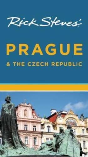 Rick Steves’ Prague and the Czech Republic – Paperback By Steves, Rick – GOOD