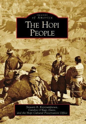 Images of America Ser.: The Hopi People (2009, Paperback) NEW