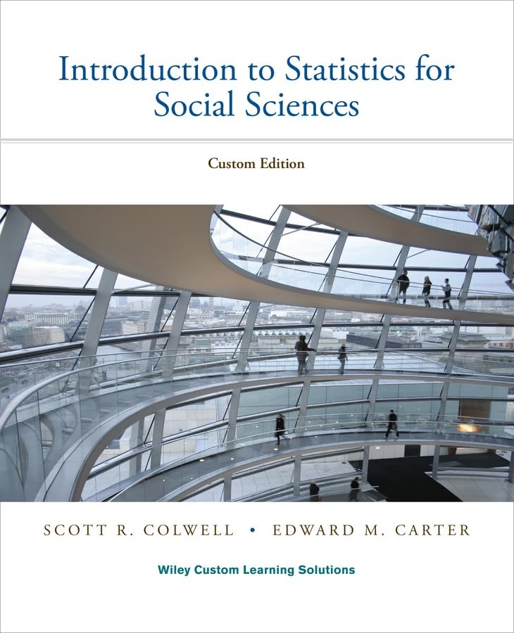 Introduction to Statistics for Social Sciences – paperback Colwell, Scott R….