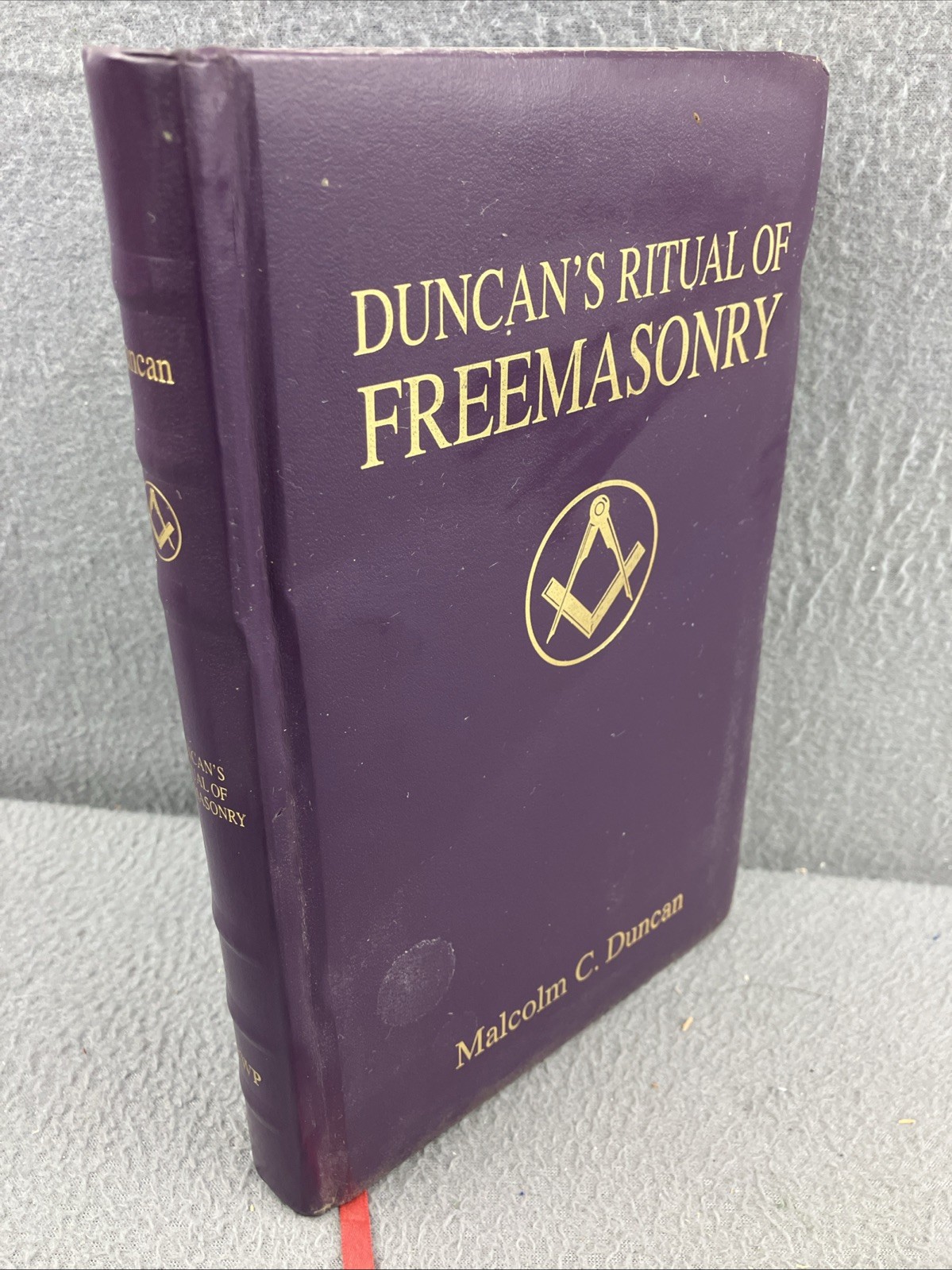 DUNCAN’S RITUAL OF FREEMASONRY – 2007 Sweetwater Press HC
