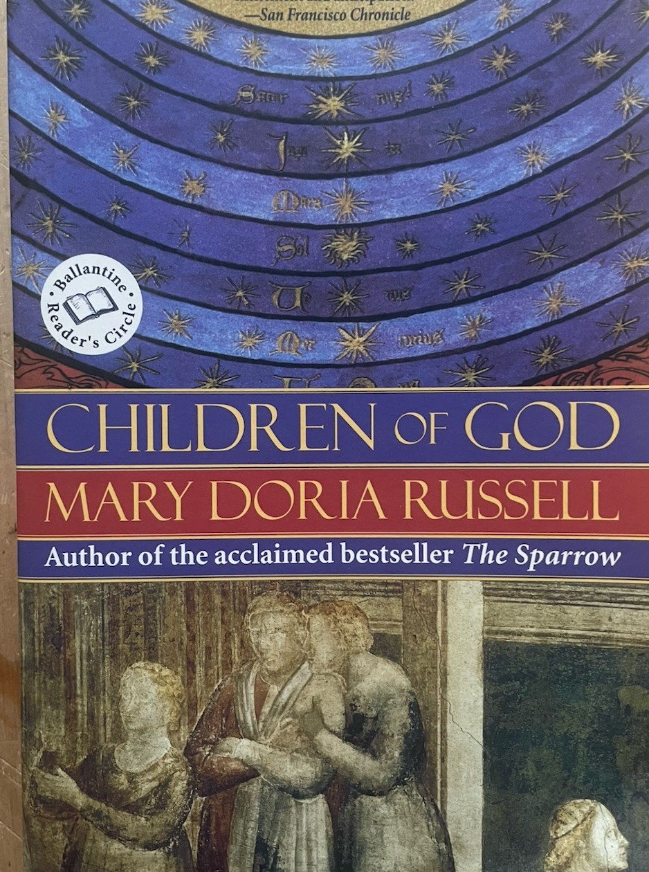 Children of God—A Novel by Mary Doris Russell— 1999 Papperback