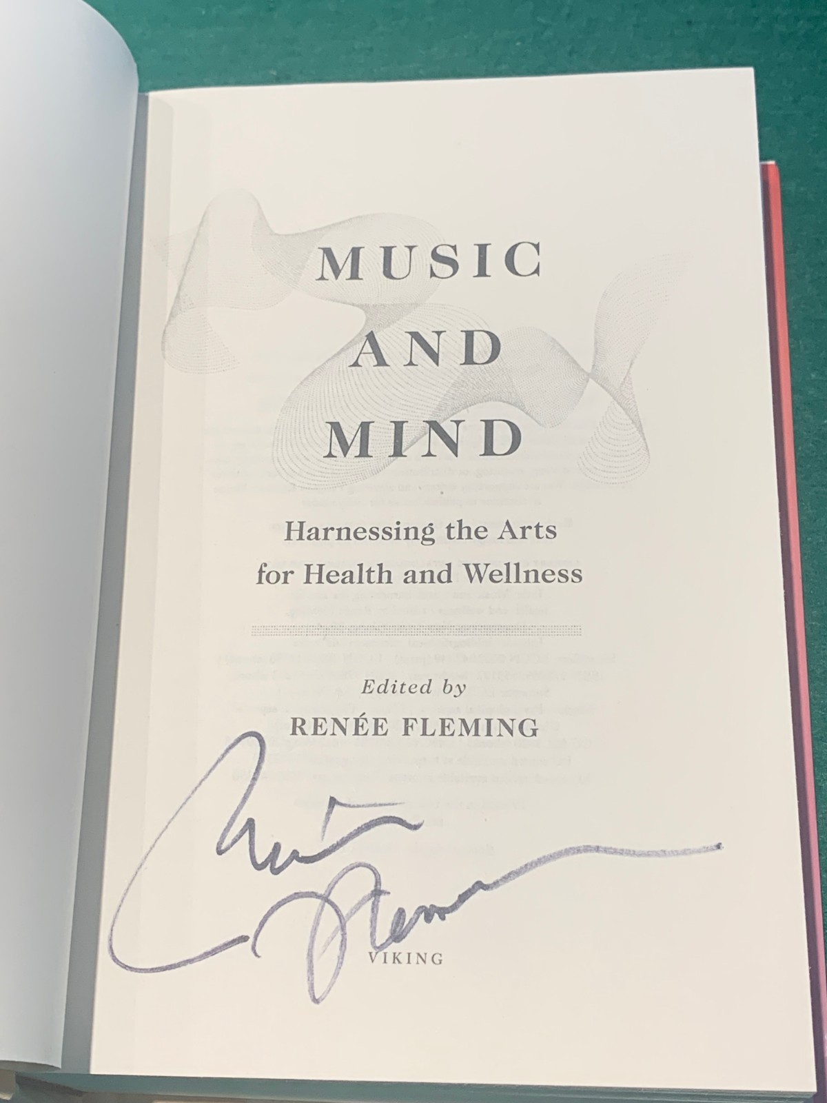 Music & Mind Edited by Renee Fleming SIGNED HC DJ 2024 Performing Arts