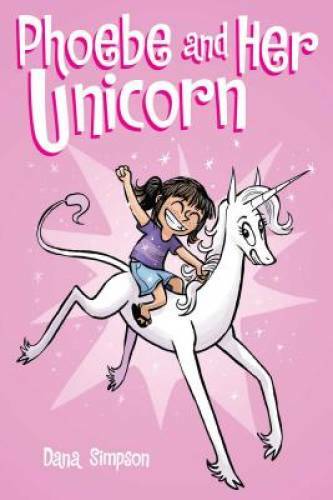Phoebe and Her Unicorn (Phoebe and Her Unicorn Series Book 1) – VERY GOOD