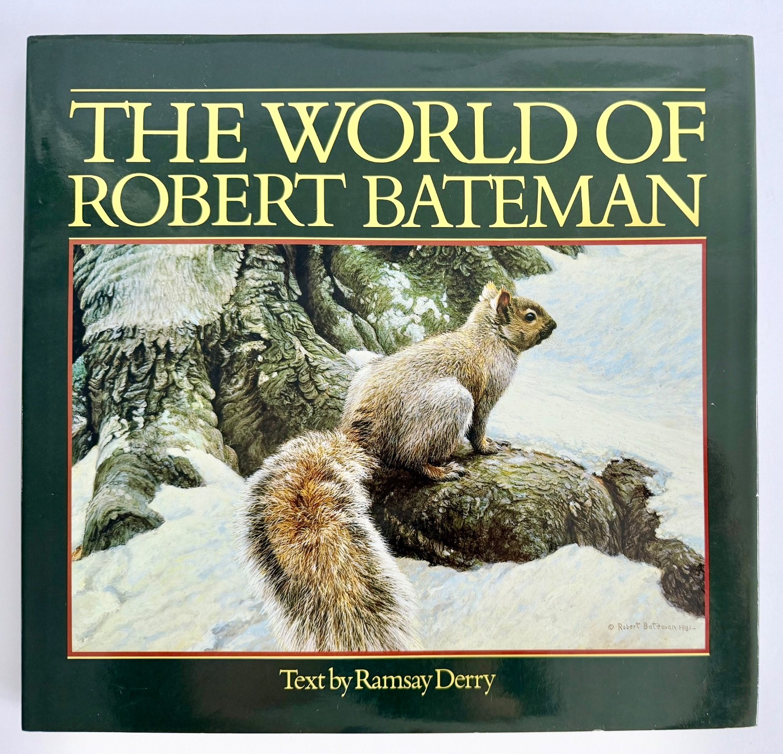 BOOK: The World of Robert Bateman, hardcover, 180 pages, 12″W x 11.25″H