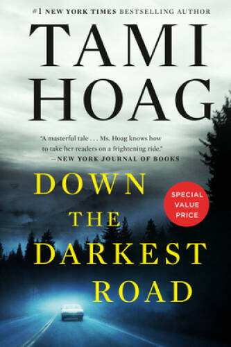 Down the Darkest Road (Oak Knoll Series) – Paperback By Hoag, Tami – GOOD