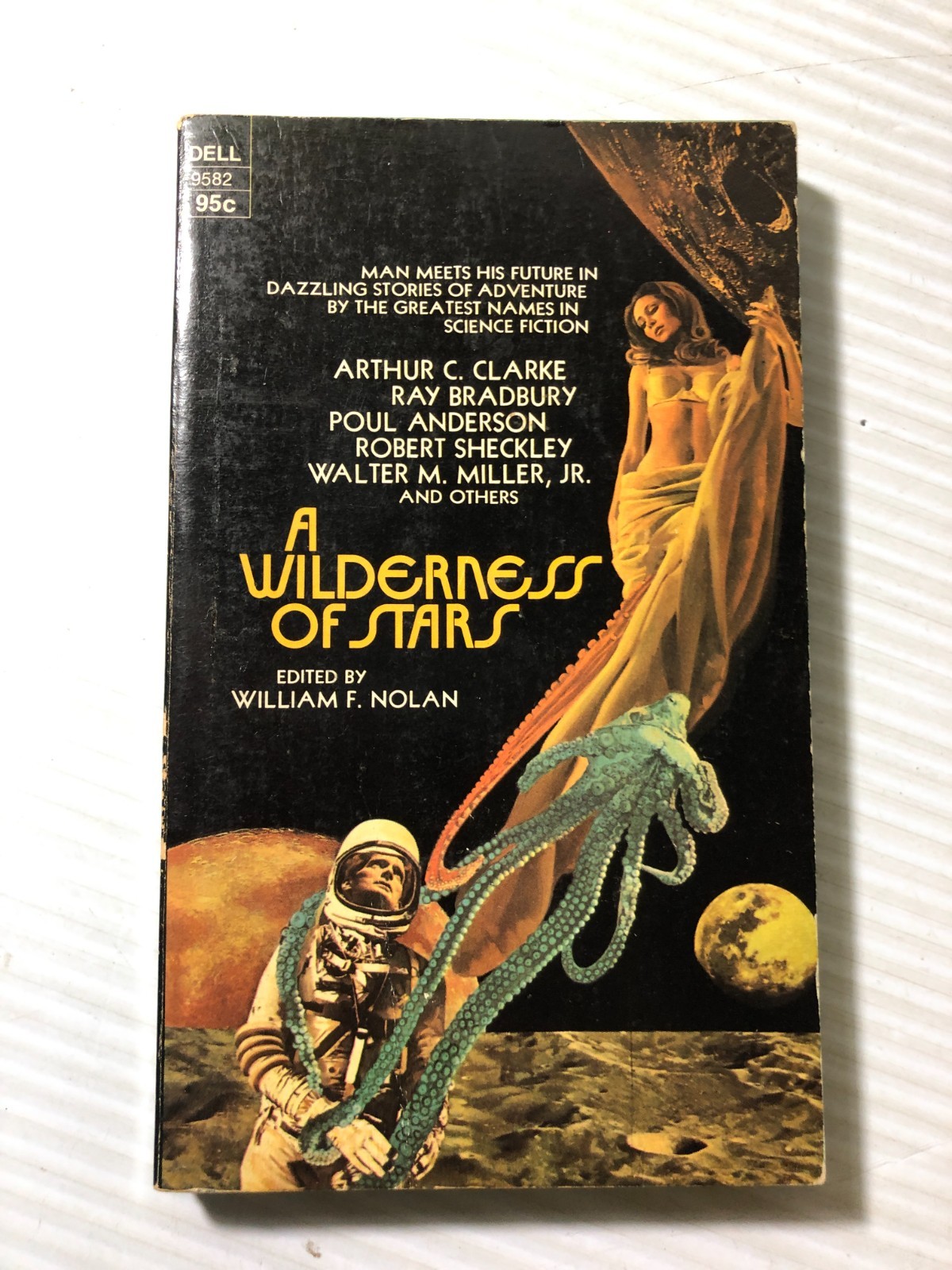 b William F Nolan A WILDERNESS of STARS 1971 First Dell Printing