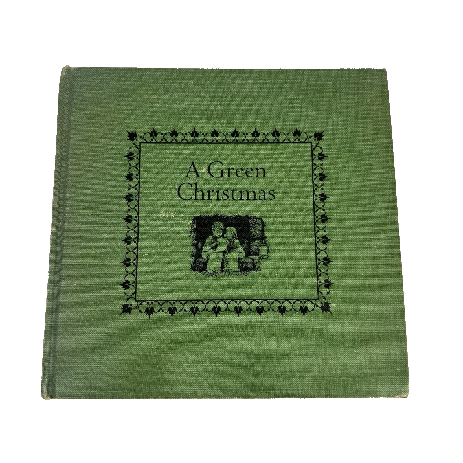 VTG A Green Christmas by Theodora Kroeber 1967 Hardcover No Dust Cover