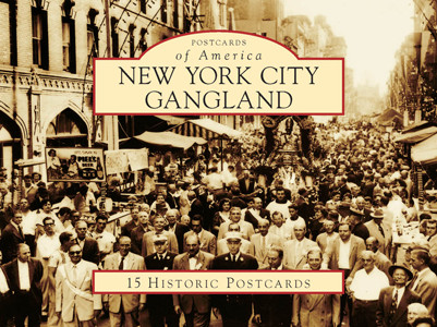 New York City Gangland, NY, Postcards of America