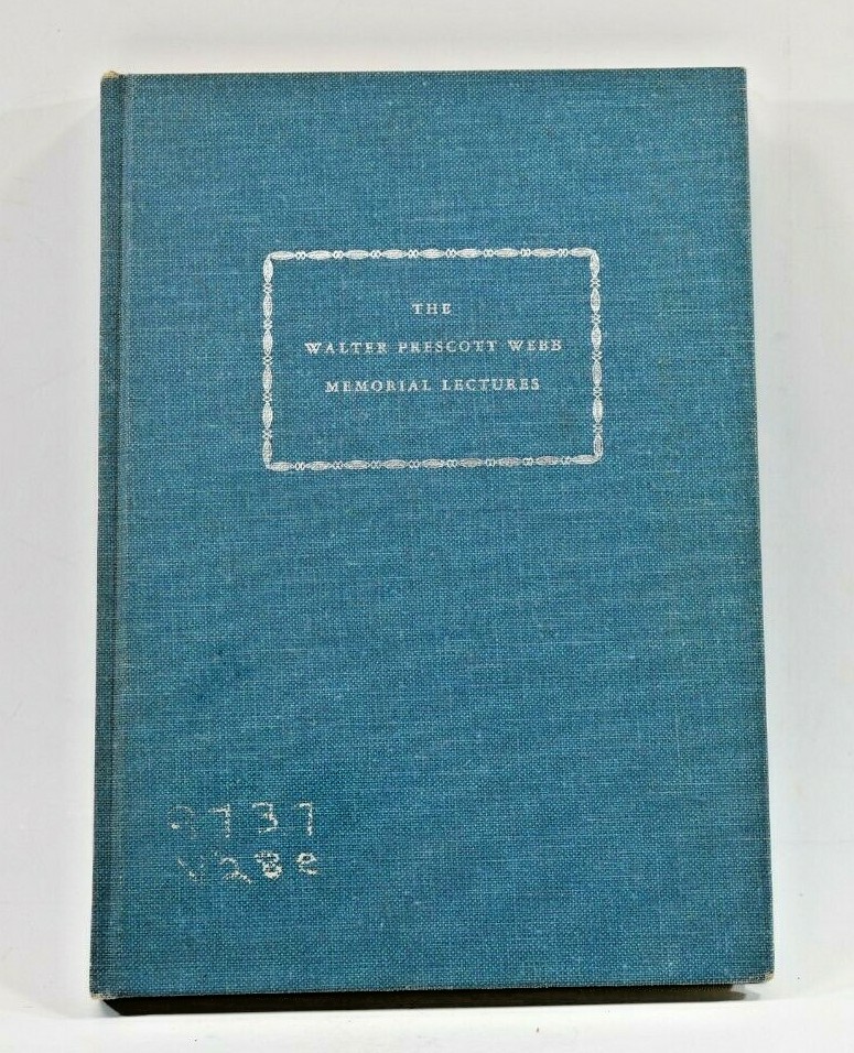 Walter Prescott Webb Memorial Lectures 1968 UT Arlington Hardcover US Civil War