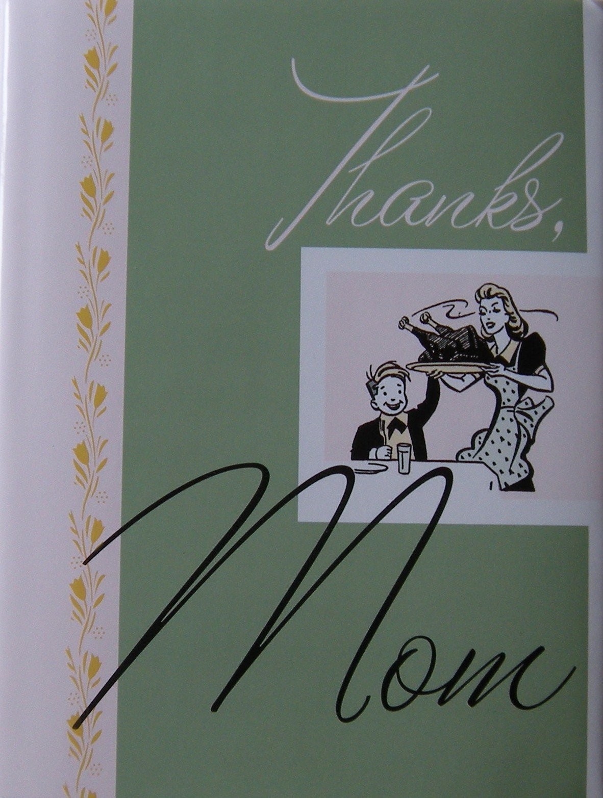 Thanks, Mom