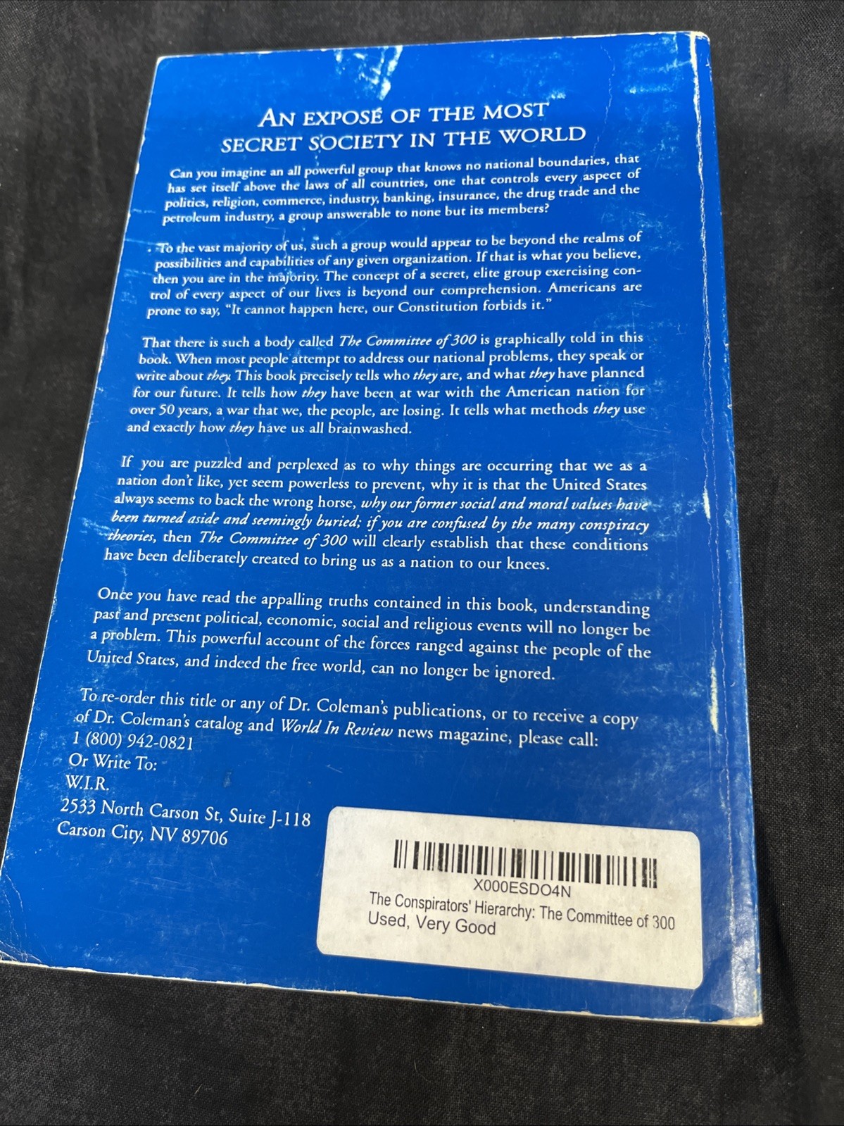 The Conspirators ‘Hierarchy: The Committee of 300 by Coleman 4th Ed. (1997)