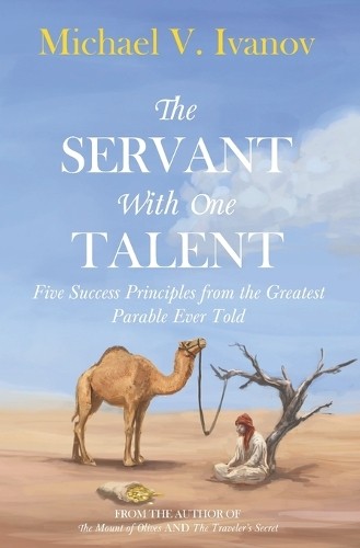 Michael V Ivanov The Servant With One Talent (Paperback) (UK IMPORT)