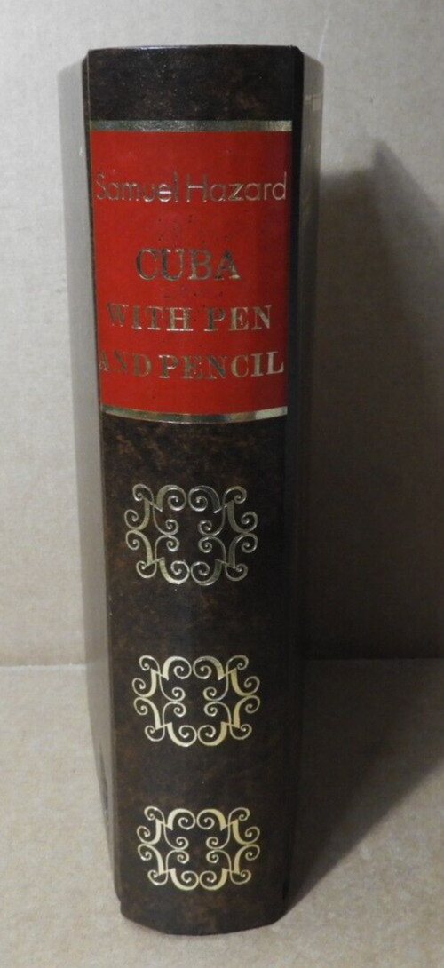 CUBA WITH PEN & PENCIL (EDICION FACSIMILAR) 1989 SAMUEL HAZARD EX!