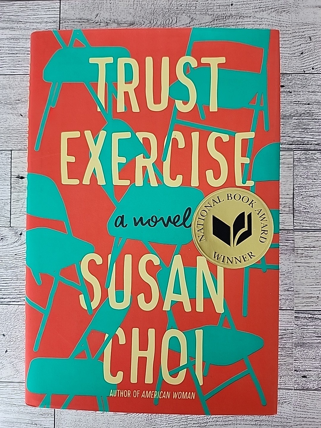 Trust Exercise: A Novel – Hardcover By Choi, Susan – New