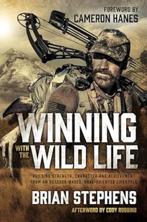 Winning with the Wildlife by Brian Scott Stephens