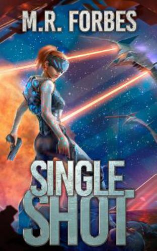 Single Shot by Forbes, M. R.